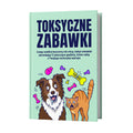 Toksyczne Zabawki - Czego wielkie koncerny nie chcą, żebyś wiedział sprzedając Ci piszczące gadżety, które robią z Twojego zwierzaka wariata